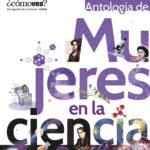 UNAM RECONOCE A MUJERES CIENTÍFICAS CON OBRAS INSPIRADORAS