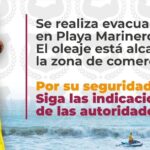 Activan bandera roja en Puerto Escondido por mar de fondo; reportan sargazo en Quintana Roo y limpieza en Veracruz